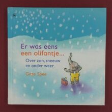 Er was eens een olifantje ...